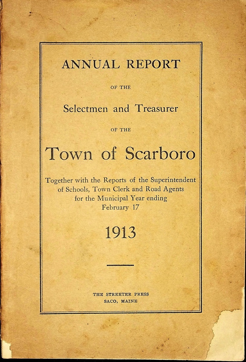 Annual Reports Town of Scarborough Scarborough Historical Society