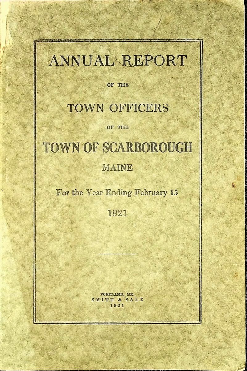 100 Years Ago Scarborough Annual Report 1921 Scarborough
